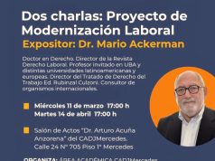 El Dr. Mario Ackerman disertará en Mercedes sobre la modernización laboral