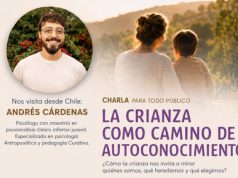 Especialista chileno Andrés Cárdenas dará charla sobre crianza consciente en Escuela Sol de Invierno